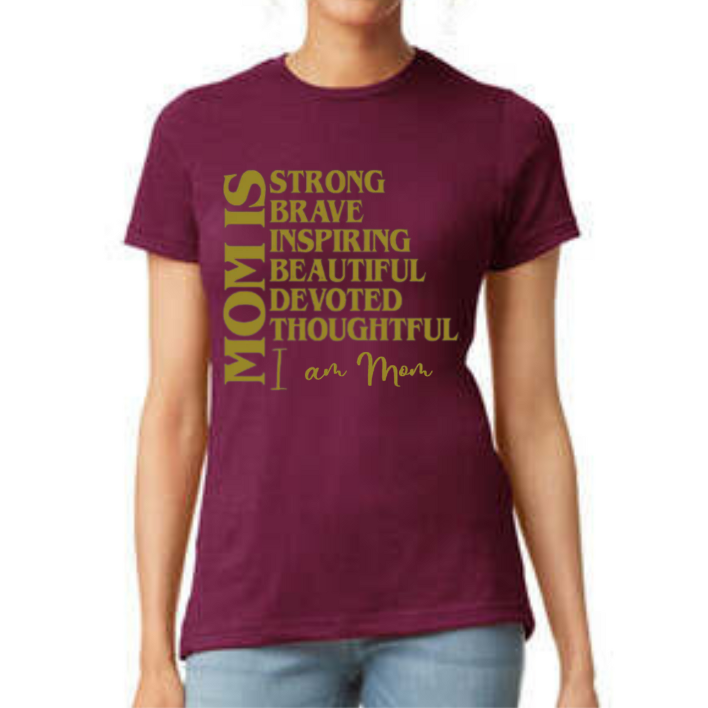 Mom Is Strong – Inspirational Motherhood Tee