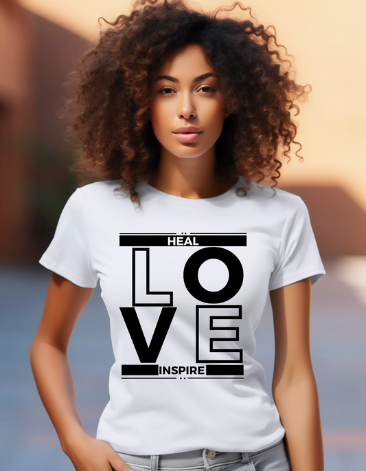 Empowerment Block Letter T-Shirt - LOVE HEAL INSPIRE - Inspirational Tee for Wellness Advocates